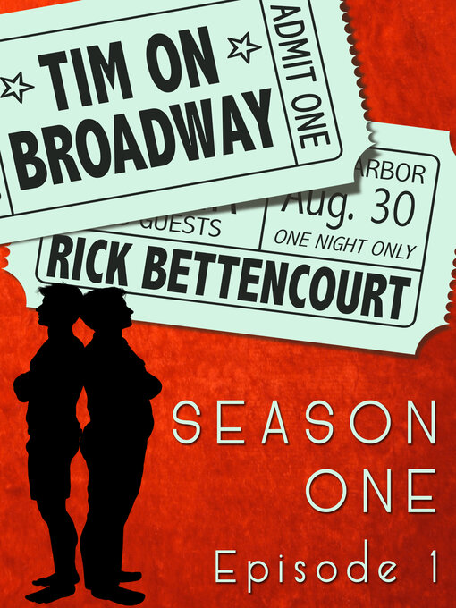 Title details for Tim on Broadway by Rick Bettencourt - Available